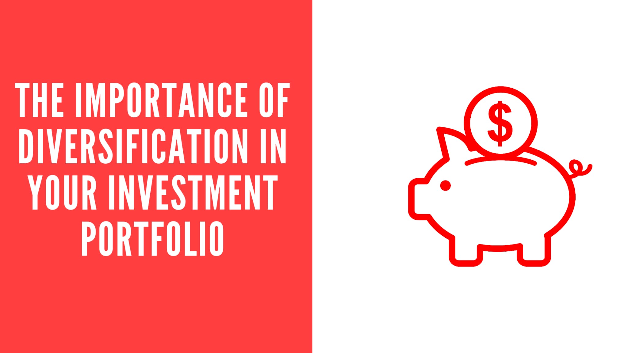 The Importance of Diversification in Your Investment Portfolio ...